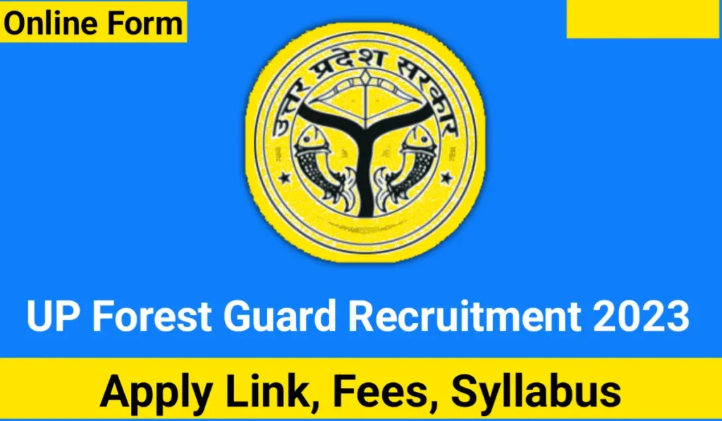 UPSSC Forest Guard Vacancy 2023