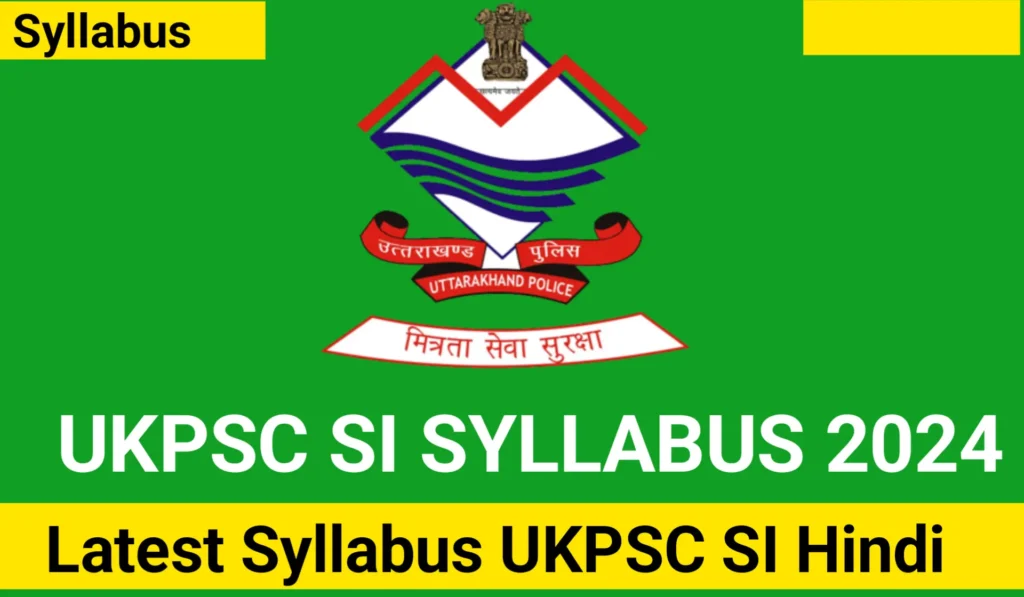 Uttarakhand Police SI Syllabus 2024 Hindi