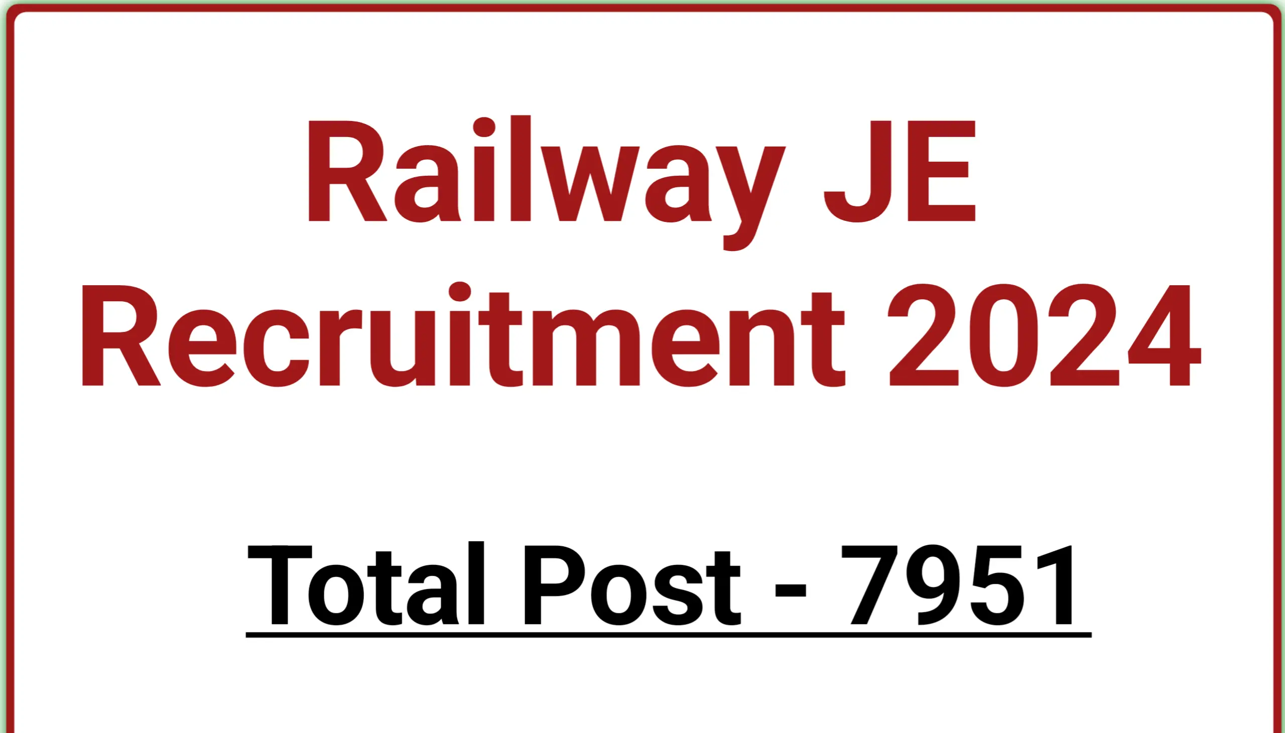 Railway JE Recruitment 2024