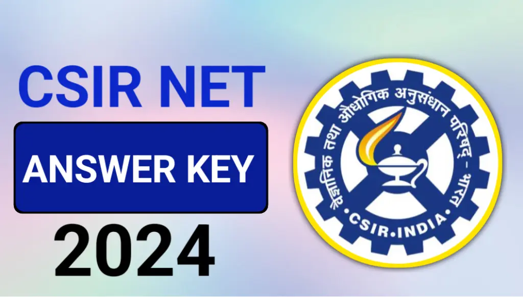 CSIR NET Answer Key 2024