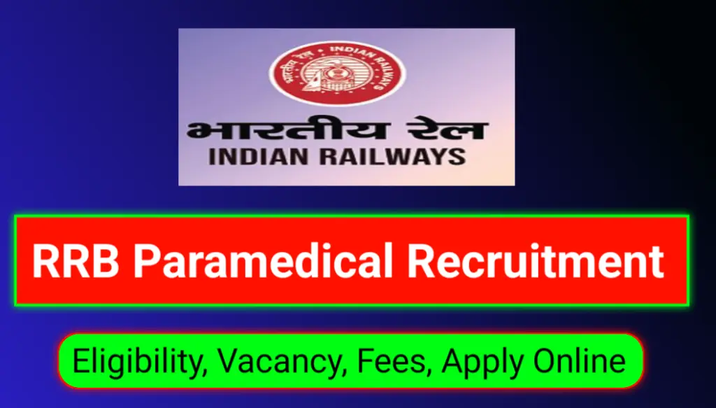 RRB Paramedical Recruitment 2024