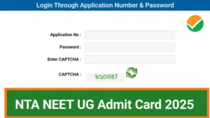 NTA NEET UG Admit Card 2025
